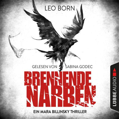 Hörbüch “Brennende Narben - Ein Fall für Mara Billinsky 3 (Gekürzt) – Leo Born”