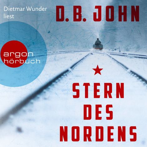 Hörbüch “Stern des Nordens (Ungekürzte Lesung) – D.B. John”