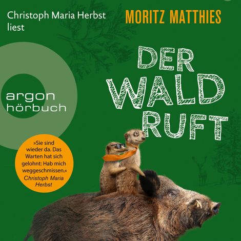 Hörbüch “Der Wald ruft - Erdmännchen-Krimi, Band 6 (Gekürzt) – Moritz Matthies”