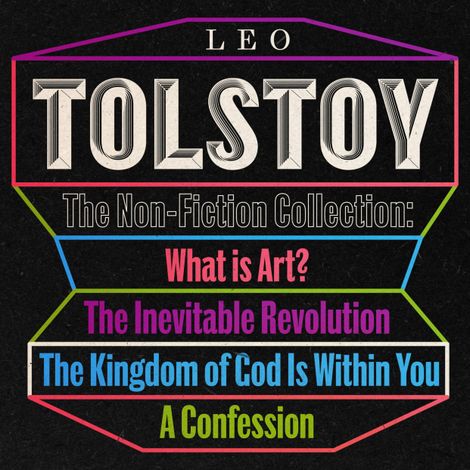 Hörbüch “Leo Tolstoy: The Non-Fiction Collection (Unabridged) – Leo Tolstoy”
