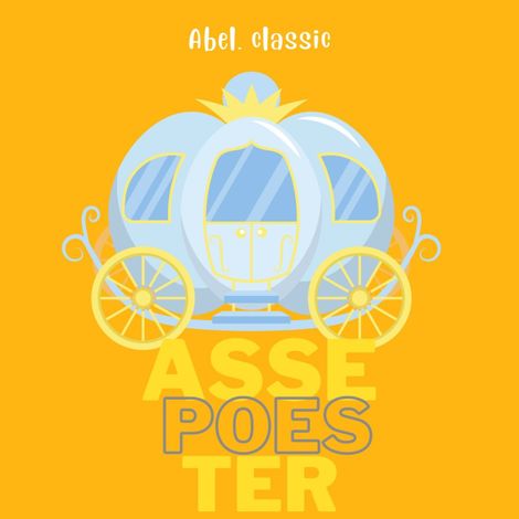 Hörbüch “Abel Classics, Assepoester – Charles Perrault”