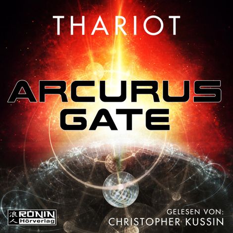 Hörbüch “Arcurus Gate 1 (ungekürzt) – Thariot”