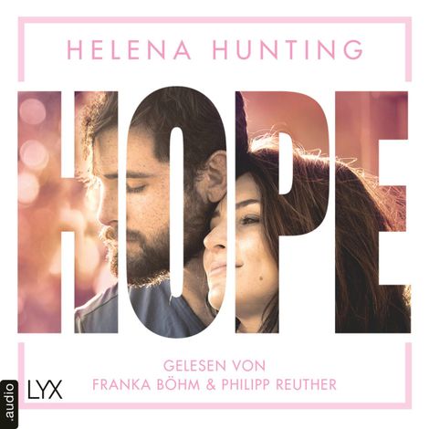 Hörbüch “HOPE - Mills Brothers Reihe, Teil 4 (Ungekürzt) – Helena Hunting”