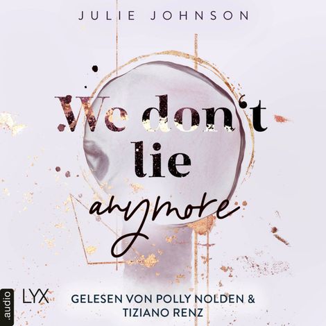 Hörbüch “We don't lie anymore - Anymore-Duet, Teil 2 (Ungekürzt) – Julie Johnson”