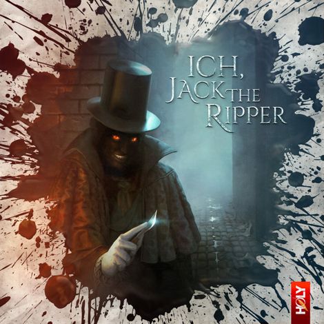 Hörbüch “Holy Horror, Folge 5: Ich, Jack the Ripper – Dirk Jürgensen”