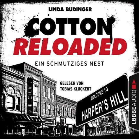 Hörbüch “Cotton Reloaded, Folge 40: Ein schmutziges Nest – Linda Budinger”
