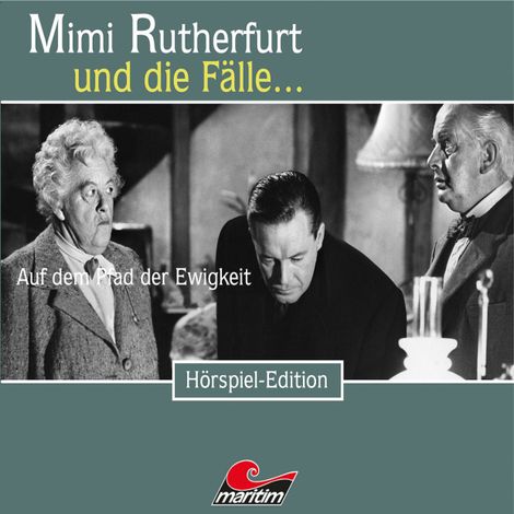 Hörbüch “Mimi Rutherfurt, Folge 40: Auf dem Pfad der Ewigkeit – Maureen Butcher”