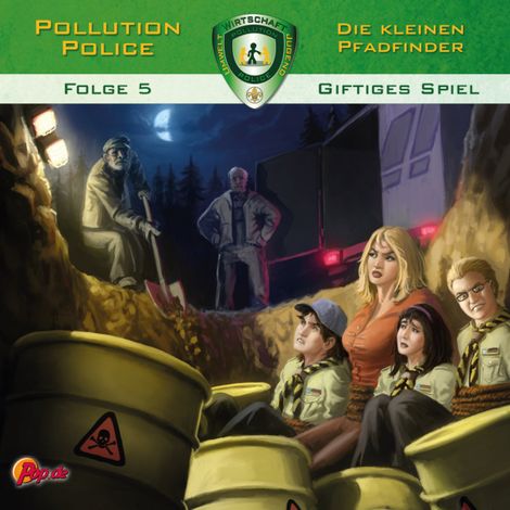 Hörbüch “Pollution Police, Folge 5: Giftiges Spiel – Markus Topf”