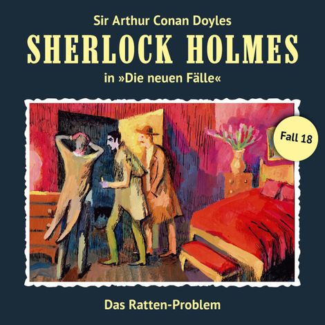 Hörbüch “Sherlock Holmes, Die neuen Fälle, Fall 18: Das Ratten-Problem – Andreas Masuth”