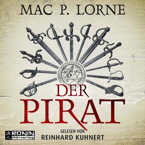 Hörbüch “Der Pirat - Ein Francis-Drake-Roman (ungekürzt) – Mac P. Lorne”
