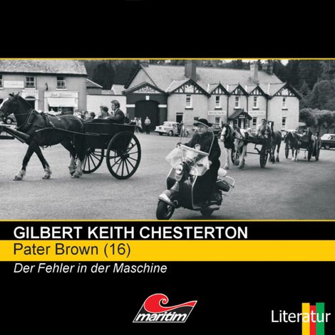Hörbüch “Pater Brown, Folge 16: Der Fehler in der Maschine – Gilbert Keith Chesterton”