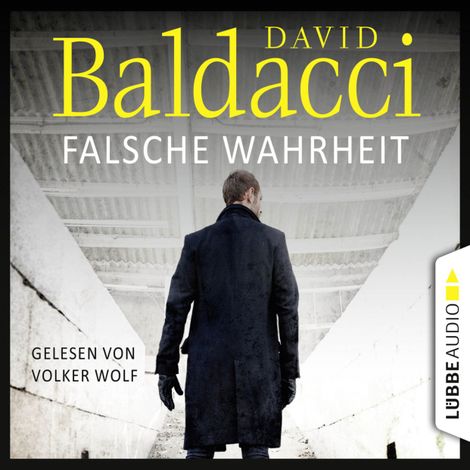 Hörbüch “Falsche Wahrheit - Will Robies vierter Fall - Will Robie 4 (Gekürzt) – David Baldacci”