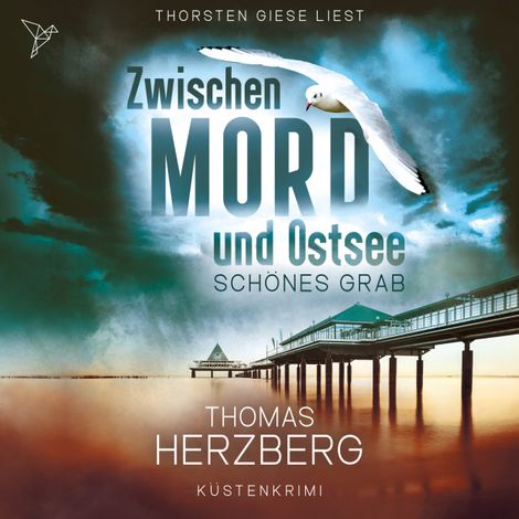Hörbüch “Schönes Grab - Zwischen Mord und Ostsee, Band 4 (Ungekürzt) – Thomas Herzberg”