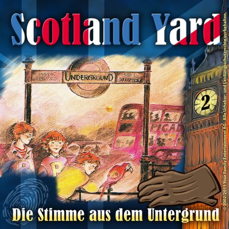 Hörbüch “Scotland Yard, Folge 2: Die Stimme aus dem Untergrund – Wolfgang Pauls”