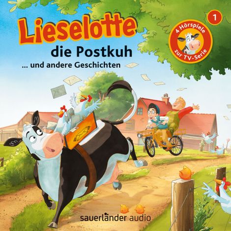 Hörbüch “Lieselotte Filmhörspiele, Folge 1: Lieselotte die Postkuh (Vier Hörspiele) – Alexander Steffensmeier, Fee Krämer”