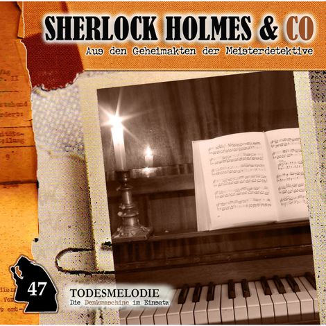 Hörbüch “Sherlock Holmes & Co, Folge 47: Todesmelodie – Markus Duschek”