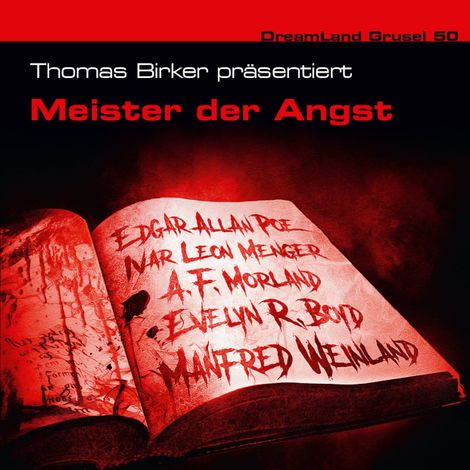 Hörbüch «Dreamland Grusel, Folge 50: Meister der Angst – Ivar Leon Menger, Edgar Allan Poe, Thomas Birkermehr ansehen»