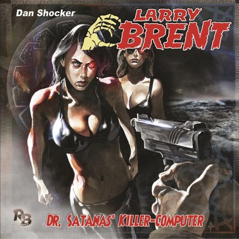 Hörbüch “Larry Brent, Folge 26: Dr. Satanas Killer-Computer – Jürgen Grasmück”