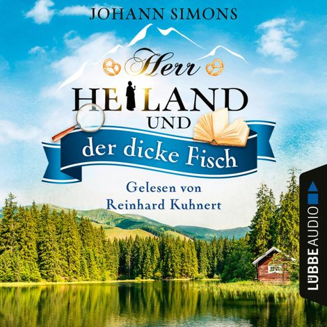 Hörbüch “Herr Heiland und der dicke Fisch - Herr Heiland, Folge 5 (Ungekürzt) – Johann Simons”