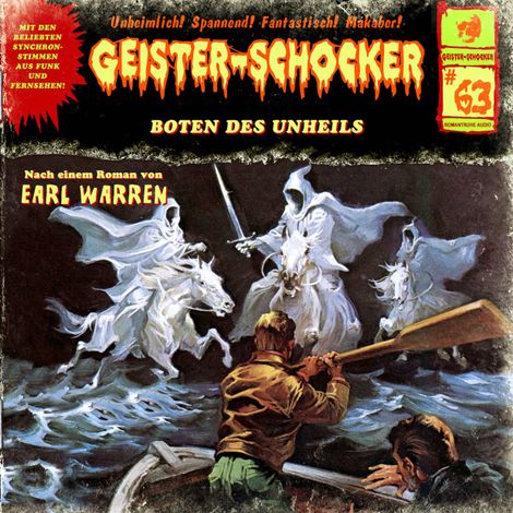 Hörbüch “Geister-Schocker, Folge 63: Boten des Unheils – Earl Warren”