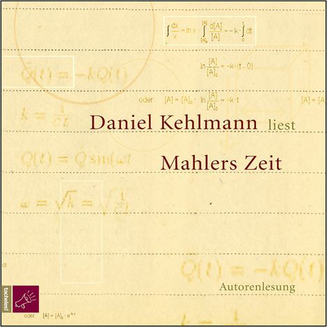Hörbüch “Mahlers Zeit (Ungekürzt) – Daniel Kehlmann”