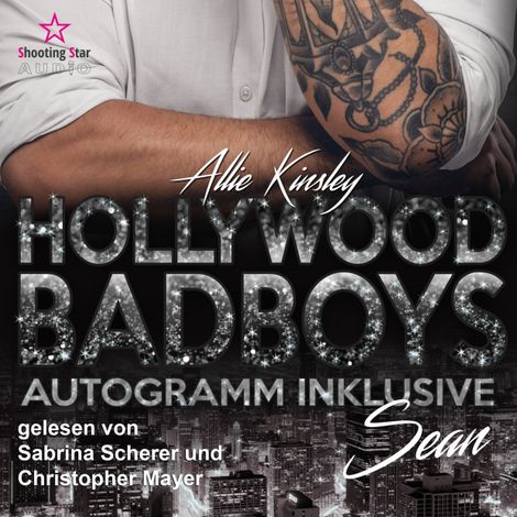 Hörbüch “Sean - Hollywood BadBoys - Autogramm inklusive, Band 3 (Ungekürzt) – Allie Kinsley”