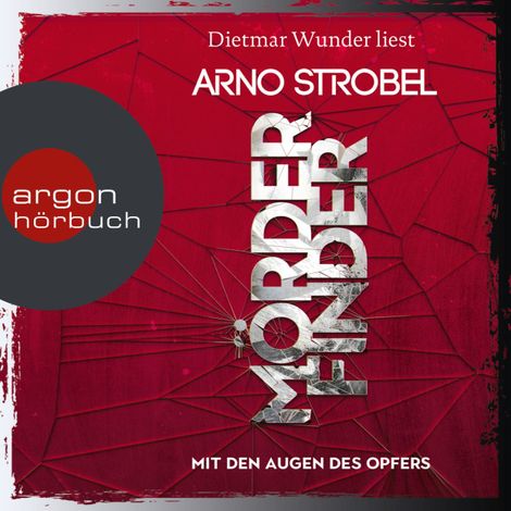 Hörbüch “Mörderfinder - Mit den Augen des Opfers - Max Bischoff, Band 3 (Ungekürzte Lesung) – Arno Strobel”