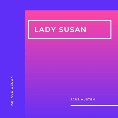 Hörbüch “Lady Susan (Unabridged) – Jane Austen”