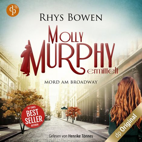 Hörbüch “Mord am Broadway - Molly Murphy ermittelt-Reihe, Band 9 (Ungekürzt) – Rhys Bowen”