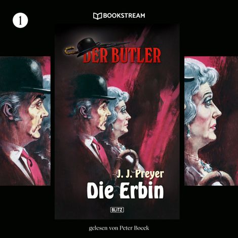 Hörbüch “Die Erbin - Der Butler, Folge 1 (Ungekürzt) – J. J. PREYER”
