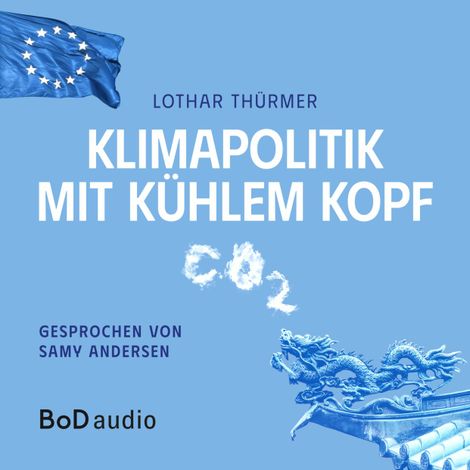 Hörbüch “Klimapolitik mit kühlem Kopf (Ungekürzt) – Lothar Thürmer”