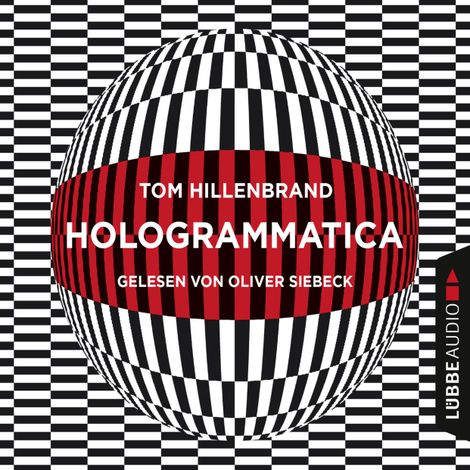 Hörbüch “Hologrammatica (Ungekürzt) – Tom Hillenbrand”