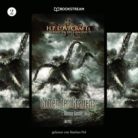 Hörbüch “Götter des Grauens - H. P. Lovecrafts Schriften des Grauens, Folge 2 (Ungekürzt) – H. P. Lovecraft, Roman Sander”