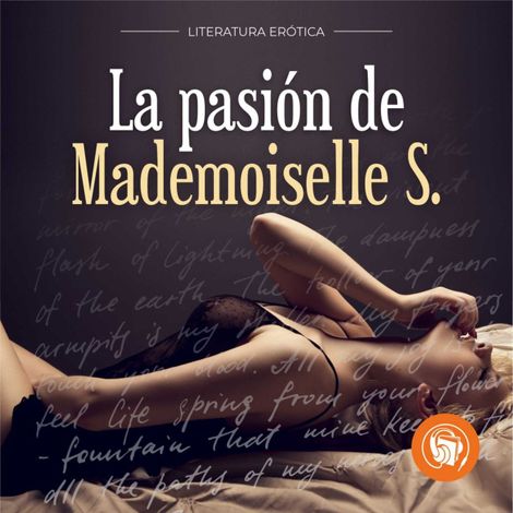 Hörbüch “La pasión de Mademoiselle S (Completo) – Anónimo”