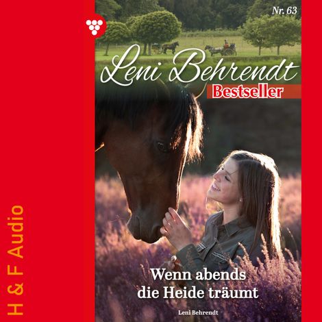 Hörbüch “Wenn abends die Heide träumt - Leni Behrendt Bestseller, Band 63 (ungekürzt) – Leni Behrendt”