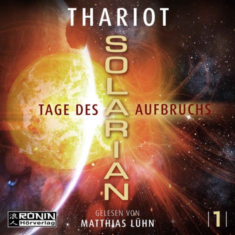 Hörbüch “Tage des Aufbruchs - Solarian, Band 1 (ungekürzt) – Thariot”