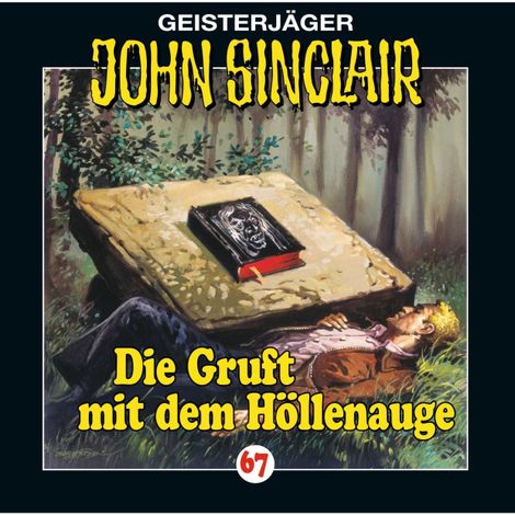 Hörbüch “John Sinclair, Folge 67: Die Gruft mit dem Höllenauge – Jason Dark”