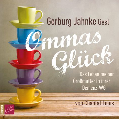 Hörbüch “Ommas Glück – Chantal Louis”