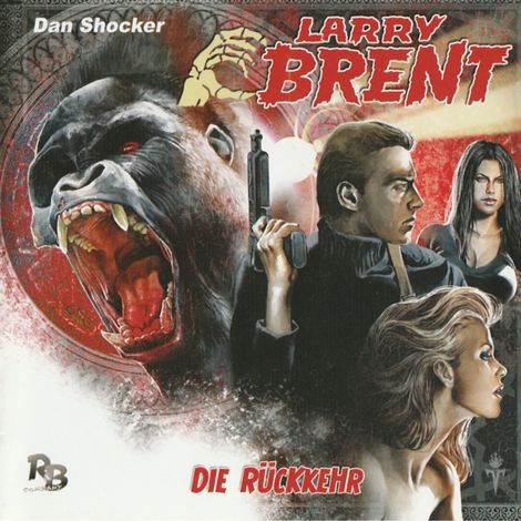 Hörbüch “Larry Brent, Folge 1: Die Rückkehr – Jürgen Grasmück”