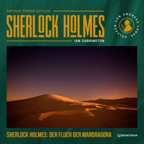Hörbüch “Sherlock Holmes: Der Fluch der Mandragora (Ungekürzt) – Ian Carrington, Arthur Conan Doyle”