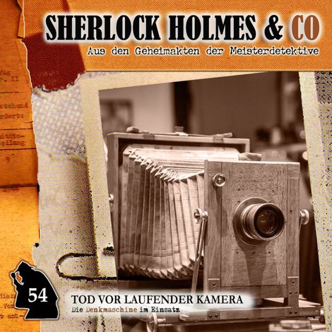 Hörbüch “Sherlock Holmes & Co, Folge 54: Tod vor laufender Kamera – Markus Duschek”