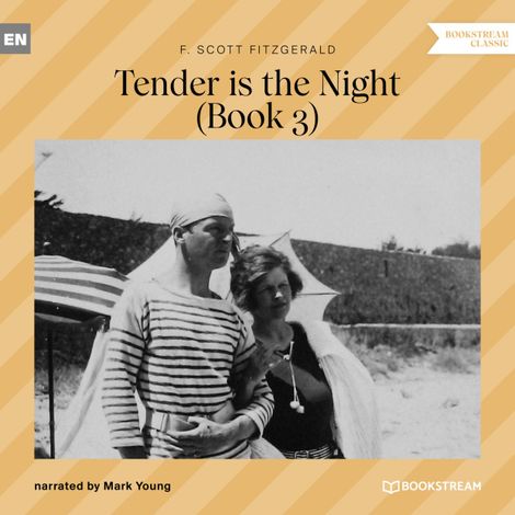 Hörbüch “Tender is the Night - Book 3 (Unabridged) – F. Scott Fitzgerald”