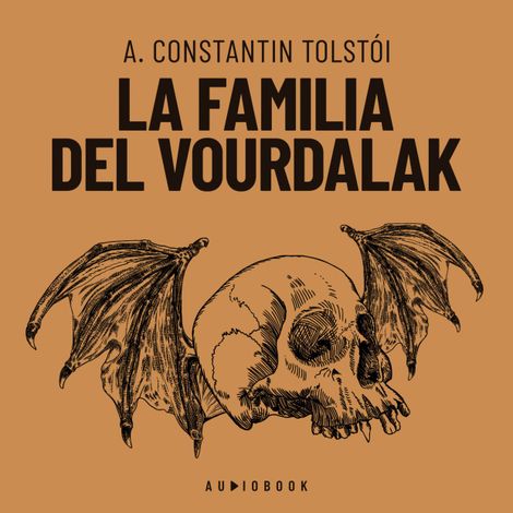 Hörbüch “La familia del Vurdalak (Completo) – A. Constantin Tolstoi”