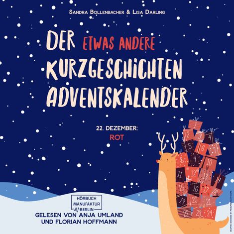 Hörbüch “Rot - Der etwas andere Kurzgeschichten Adventskalender, Türchen 22 (ungekürzt) – Sandra Bollenbacher, Lisa Darling”
