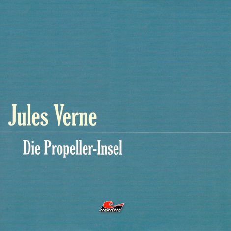 Hörbüch “Die große Abenteuerbox, Teil 7: Die Propellerinsel – Jules Verne”
