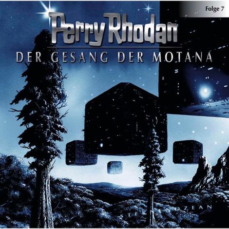 Hörbüch “Perry Rhodan, Folge 7: Der Gesang der Motana – Perry Rhodan”
