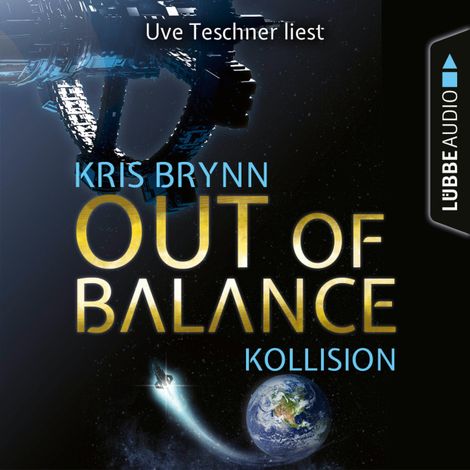 Hörbüch “Fallen Universe, Folge 1: Out of Balance - Kollision (Ungekürzt) – Kris Brynn”