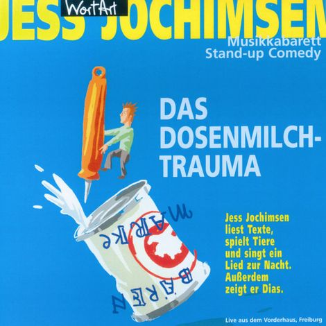 Hörbüch “Das Dosenmilch-Trauma – Jess Jochimsen”