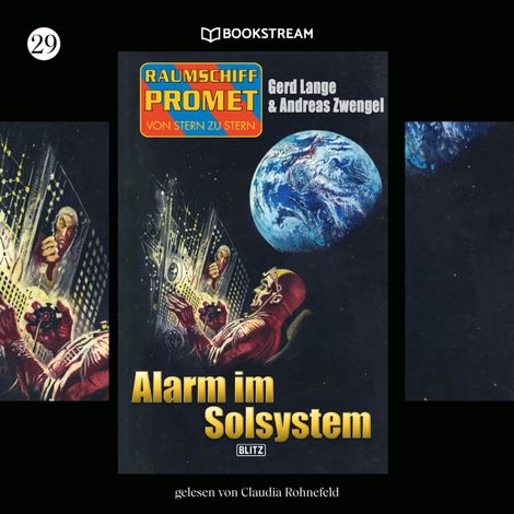 Hörbüch “Alarm im Solsystem - Raumschiff Promet - Von Stern zu Stern, Folge 29 (Ungekürzt) – Andreas Zwengel, Gerd Lange”