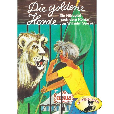 Hörbüch “Wilhelm Speyer, Die goldene Horde – Rolf Ell, Wilhelm Speyer”